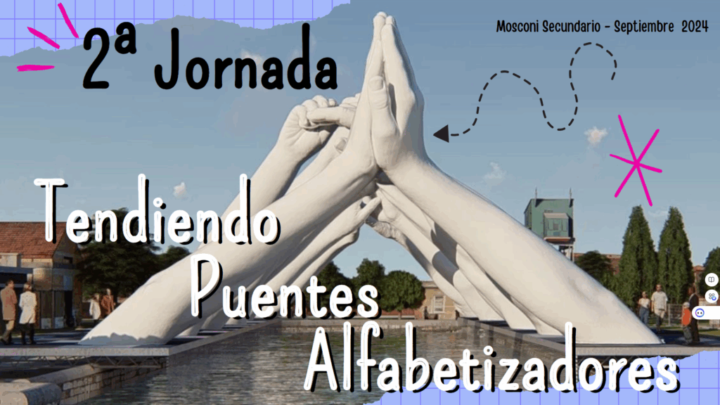 Participación en la 2da Jornada Institucional “Tendiendo Puentes Alfabetizadores”